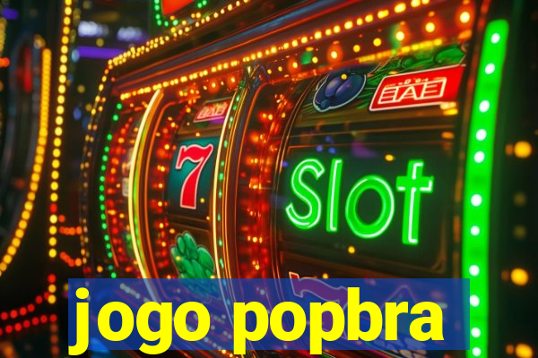 jogo popbra